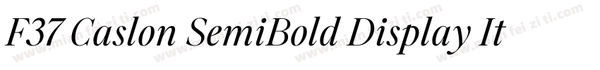 F37 Caslon SemiBold Display Italic字体转换